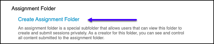 Create Assignment Folder option