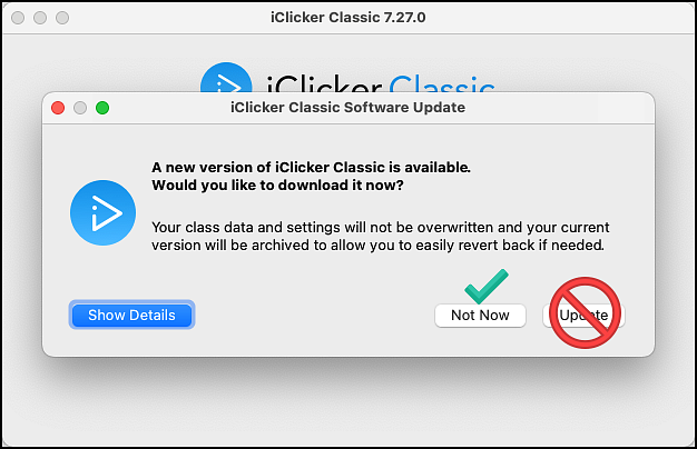 iClicker Classic Software Update Select Not Now
