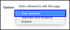 canvas page creation only teachers can edit option